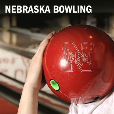 HUSKER BOWLING: Nebraska Goes Undefeated In First Day Of NCAA Tourney