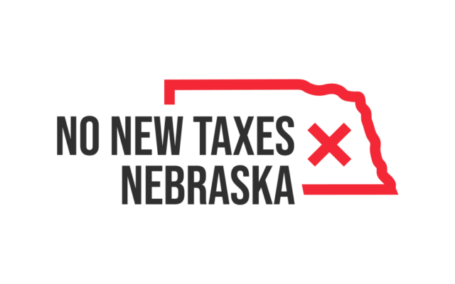 No New Taxes Nebraska Announces Opposition to EPIC Tax Ballot Initiative